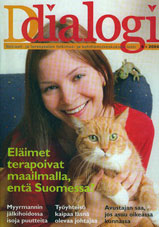 Dialogi-lehti kertoo ammattilaisille terveydenhoidosta. T&auml;ss&auml; numerossa on yhten&auml; artikkelina El&auml;imet terapoivat maailmalla, ent&auml; Suomessa. Jutussa on hieno artikkeli suomalaisista pitbulleista ja muista ty&ouml;koirista, jotka tekev&auml;t uraa uurtavaa terapiakoiratoimintaa.